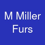 M Miller Furs