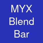 MYX Blend Bar