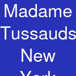 Madame Tussauds New York