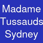 Madame Tussauds Sydney