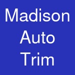 Madison Auto Trim