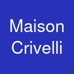 Maison Crivelli