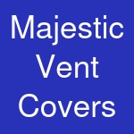 Majestic Vent Covers