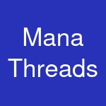 Mana Threads