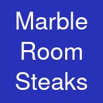 Marble Room Steaks & Raw Bar