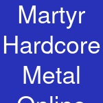 Martyr Hardcore Metal Online Store