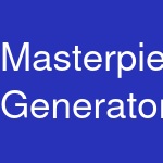 Masterpiece Generator