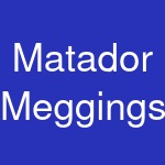 Matador Meggings