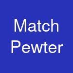 Match Pewter