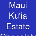 Maui Ku'ia Estate Chocolate