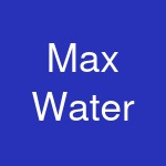 Max Water