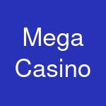 Mega Casino