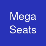 Mega Seats