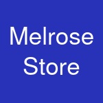 Melrose Store