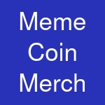 Meme Coin Merch