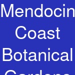 Mendocino Coast Botanical Gardens