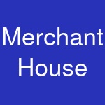 Merchant House