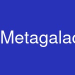 Metagalactics