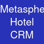 Metasphere Hotel CRM