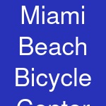 Miami Beach Bicycle Center