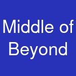 Middle of Beyond