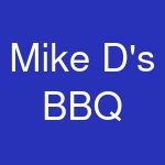 Mike D's BBQ