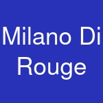 Milano Di Rouge