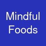 Mindful Foods