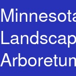 Minnesota Landscape Arboretum