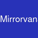 Mirrorvana