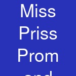 Miss Priss Prom and Pageant