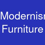 Modernism Furniture