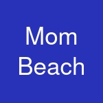 Mom Beach