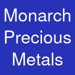 Monarch Precious Metals