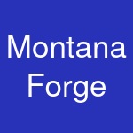 Montana Forge