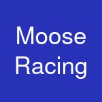 Moose Racing