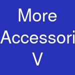 More Accessories V