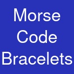 Morse Code Bracelets