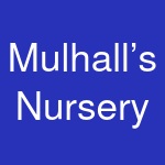 Mulhall’s Nursery