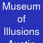 Museum of Illusions Austin