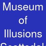 Museum of Illusions Scottsdale