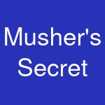 Musher's Secret