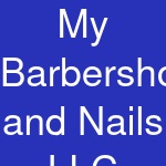 My Barbershop and Nails LLC