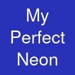 My Perfect Neon