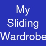 My Sliding Wardrobe