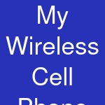 My Wireless Cell Phone and Repair