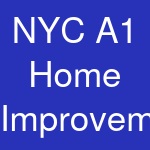 NYC A1 Home Improvement