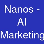 Nanos - AI Marketing