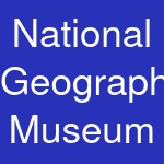 National Geographic Museum