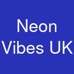 Neon Vibes UK